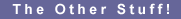 The Other Stuff